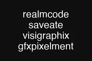 realmcode saveate visigraphix gfxpixelment